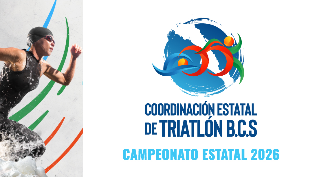SERIAL ESTATAL DEL TRIATLON 2026 BAJA CALIFORNIA SUR